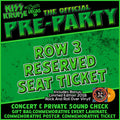 KISS KRUISE PRE PARTY ROW 3 RESERVED SEAT TICKET
