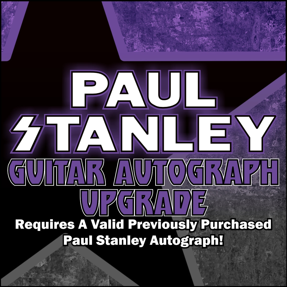Paul Stanley Guitar Autograph Upgrade   **READ CAREFULLY** LIMIT 1 PER PERSON